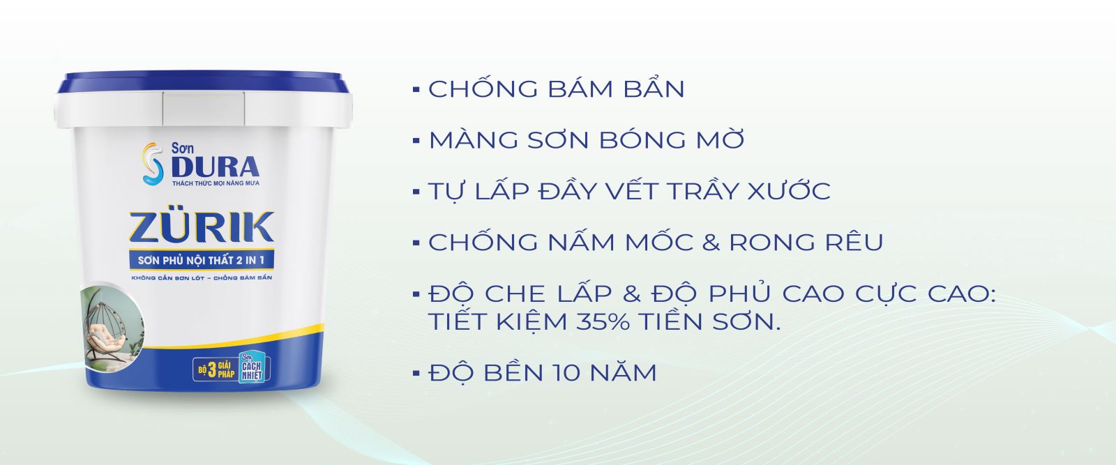 sơn cách nhiệt - sơn zurik nội thất chống bám bẩn 